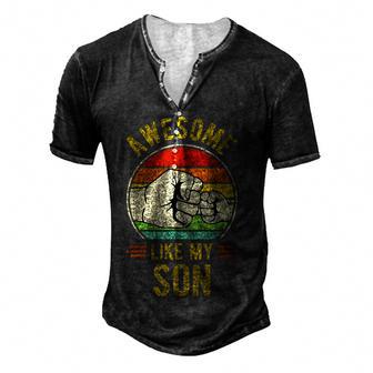Mens Awesome Like My Son Funny Fathers Day 2022 Gift Dad Joke Men's Henley Button-Down 3D Print T-shirt - Thegiftio UK