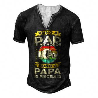 Mens Being A Dad Is An Honor Being A Papa Is Priceless V2 Men's Henley Button-Down 3D Print T-shirt - Thegiftio UK