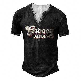 Mens Groovy Daddy Retro Men's Henley Button-Down 3D Print T-shirt - Thegiftio UK