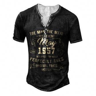 Mens Man Myth Legend May 1957 65Th Birthday Gift 65 Years Old Men's Henley Button-Down 3D Print T-shirt - Thegiftio UK