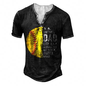Mens Softball Dad Just Like A Baseball Dad But With Bigger Balls Men's Henley Button-Down 3D Print T-shirt - Thegiftio UK