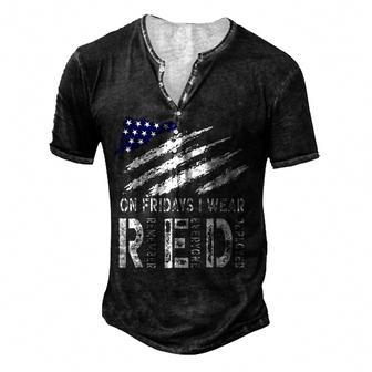On Fridays I Wear Red Usa Flag Support American Troops Men's Henley Button-Down 3D Print T-shirt - Thegiftio UK