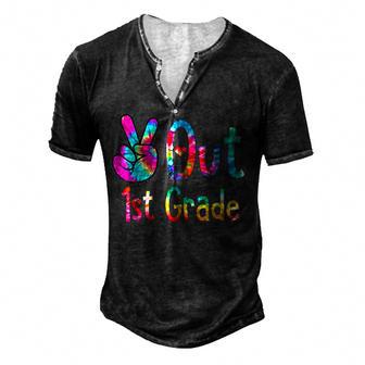Peace Out 1St Grade Tie Dye Graduation Last Day Of School Men's Henley Button-Down 3D Print T-shirt - Thegiftio UK