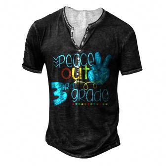 Peace Out 3Rd Grade Funny End Of School Year V2 Men's Henley Button-Down 3D Print T-shirt - Thegiftio UK