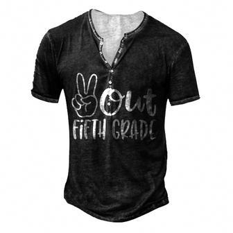 Peace Out Fifth Grade - Last Day Of School 5Th Grad Men's Henley Button-Down 3D Print T-shirt - Thegiftio UK