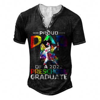 Proud Dad Of A 2022 Preschool Graduate Unicorn Men's Henley Button-Down 3D Print T-shirt - Thegiftio UK