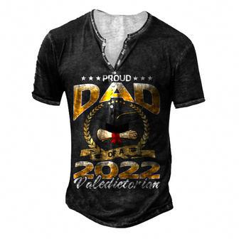 Proud Dad Of A 2022 Valedictorian Graduate Graduation Men's Henley Button-Down 3D Print T-shirt - Thegiftio UK
