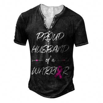 Proud Husband Of A Warrior Breast Cancer Awareness V3 Men's Henley Button-Down 3D Print T-shirt - Thegiftio UK
