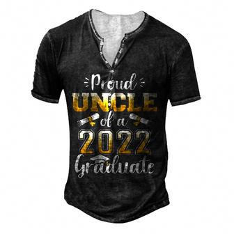 Proud Uncle Of A Class Of 2022 Graduate Senior Graduation Men's Henley Button-Down 3D Print T-shirt - Thegiftio UK