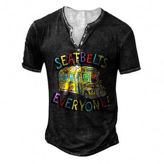 Seatbelts Everyone Funny Magic School Bus Driver Job Pride V3 Men's Henley Button-Down 3D Print T-shirt - Thegiftio UK