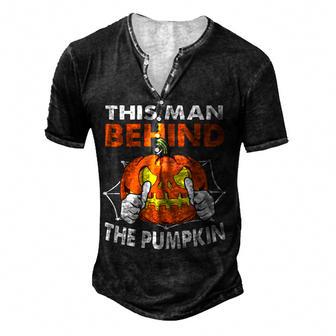 The Man Behind The Pumpkin New Dad Halloween Pregnancy Men's Henley Button-Down 3D Print T-shirt - Thegiftio UK