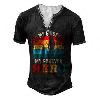 Vintage Retro Dad My 1St Love My Forever Hero Cute Dad Lover Men's Henley Button-Down 3D Print T-shirt - Thegiftio UK