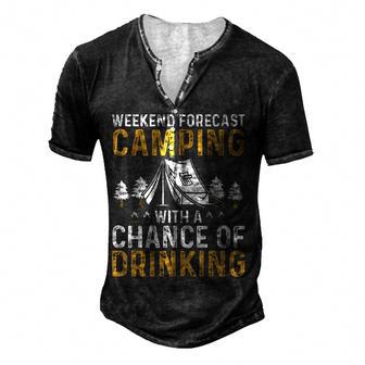 Weekend Forecast Camping With A Chance Of Drinking V2 Men's Henley Button-Down 3D Print T-shirt - Thegiftio UK