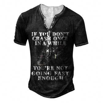 Youre Not Going Fast Enough Men's Henley T-Shirt - Seseable