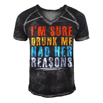 Im Sure Drunk Me Had Her Reasons Funny Drinking Men's Short Sleeve V-neck 3D Print Retro Tshirt - Thegiftio