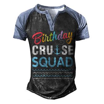 Birthday Cruise Squad Lover Happy To Me Captain King Queen  Men's Henley Shirt Raglan Sleeve 3D Print T-shirt