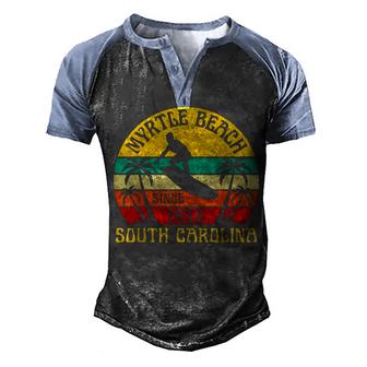 Myrtle Beach South Carolina Surfing Summer Vacation Vintage  Men's Henley Shirt Raglan Sleeve 3D Print T-shirt