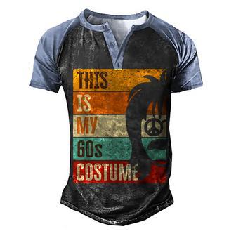 60S Outfit For Men | This Is My 60S Costume | 1960S Party Men's Henley Shirt Raglan Sleeve 3D Print T-shirt - Thegiftio UK