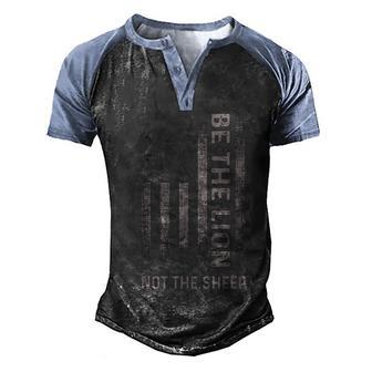 Be The Lion Not The Sheep Men's Henley Shirt Raglan Sleeve 3D Print T-shirt - Thegiftio UK