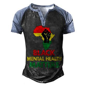 Black Mental Health African Map Mental Health Awareness Men's Henley Shirt Raglan Sleeve 3D Print T-shirt - Thegiftio UK