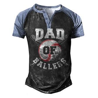 Dad Of Ballers Funny Daddy Of Baseball Player Fathers Day Men's Henley Shirt Raglan Sleeve 3D Print T-shirt - Thegiftio UK