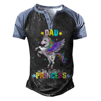 Dad Of The Birthday Girl Father Gifts Unicorn Birthday Men's Henley Shirt Raglan Sleeve 3D Print T-shirt - Thegiftio UK