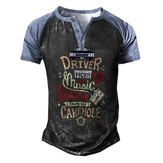Driver Picks The Music Shotgun Shuts His Cakehole V2 Men's Henley Shirt Raglan Sleeve 3D Print T-shirt - Thegiftio UK