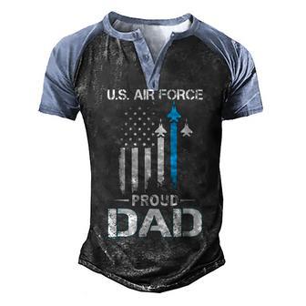 Funny Proud Dad U S Air Force Stars Family Party Gift Men's Henley Shirt Raglan Sleeve 3D Print T-shirt - Thegiftio UK
