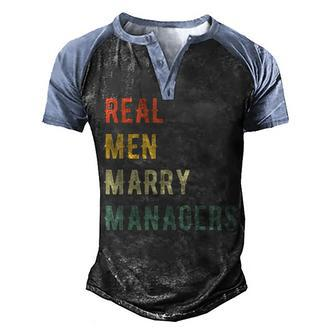 Future Husband Real Men Marry Managers Men's Henley Shirt Raglan Sleeve 3D Print T-shirt - Thegiftio UK