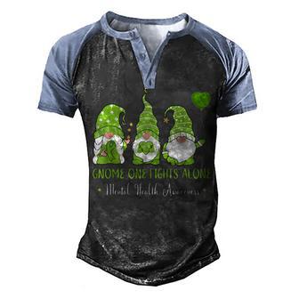 Gnome One Fights Alone Green Ribbon Mental Health Awareness Men's Henley Shirt Raglan Sleeve 3D Print T-shirt - Thegiftio UK