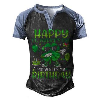 Happy St Patricks Day Birthday Shamrock Dab Bday Party Men's Henley Shirt Raglan Sleeve 3D Print T-shirt - Thegiftio UK