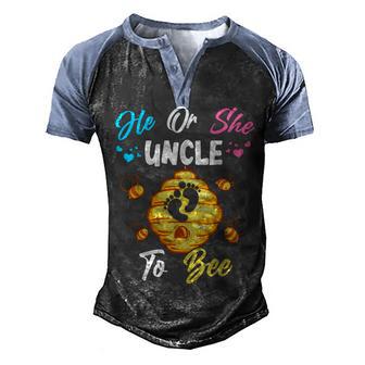 He Or She Uncle To Bee Gender Reveal Baby Announcement Party Men's Henley Shirt Raglan Sleeve 3D Print T-shirt - Thegiftio UK