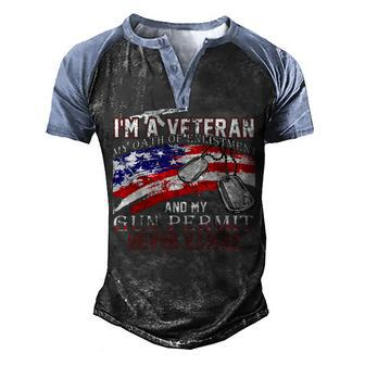 I Am A Veteran My Oath Never Expires I Am A Grumpy Veteran Men's Henley Shirt Raglan Sleeve 3D Print T-shirt - Thegiftio UK