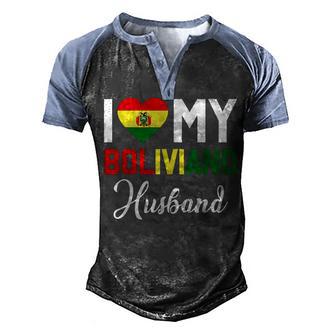 I Love My Bolivian Husband Bolivia Flag - Married Couple Men's Henley Shirt Raglan Sleeve 3D Print T-shirt - Thegiftio UK