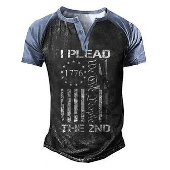 I Plead The 2Nd Amendment We The People Ar15 Pro Gun Back Men's Henley Shirt Raglan Sleeve 3D Print T-shirt - Thegiftio UK
