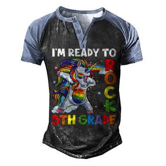 Im Ready To Rock 5Th Grade Back To School Unicorn Girls Men's Henley Shirt Raglan Sleeve 3D Print T-shirt - Thegiftio UK