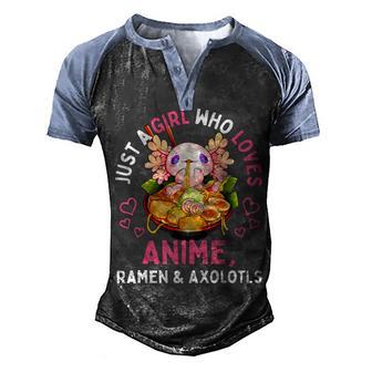 Just A Girl Who Loves Anime Ramen And Axolotls Kawaii Gift Men's Henley Shirt Raglan Sleeve 3D Print T-shirt - Thegiftio UK