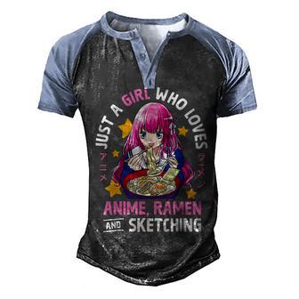 Just A Girl Who Loves Anime Ramen And Sketching Ns Girls Men's Henley Shirt Raglan Sleeve 3D Print T-shirt - Thegiftio UK