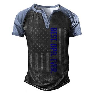 Mens Best Opa Ever American Dad Flag Gifts For Fathers Day Men's Henley Shirt Raglan Sleeve 3D Print T-shirt - Thegiftio UK
