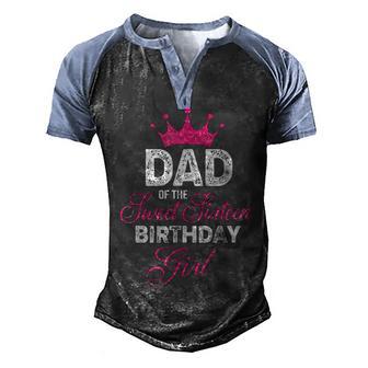 Mens Dad Of The Sweet Sixn Birthday Girl 16Th Pink Crown Men's Henley Shirt Raglan Sleeve 3D Print T-shirt - Thegiftio UK