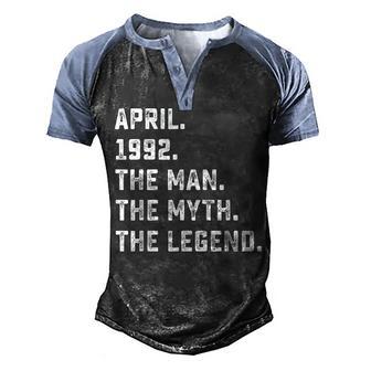 Mens Man Myth Legend April 1992 30Th Birthday Gift 30 Years Old Men's Henley Shirt Raglan Sleeve 3D Print T-shirt - Thegiftio UK