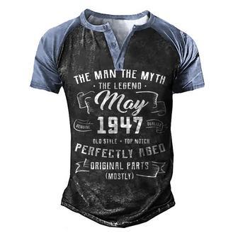 Mens Man Myth Legend May 1947 75Th Birthday Gift 75 Years Old Men's Henley Shirt Raglan Sleeve 3D Print T-shirt - Thegiftio UK