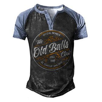 Mens Old Balls Club 40Th Birthday For Him Born In 1982 Men's Henley Shirt Raglan Sleeve 3D Print T-shirt - Thegiftio UK