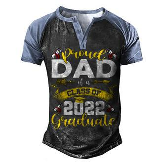 Mens Proud Dad Of A Class Of 2022 Graduate Senior 22 Daddy V2 Men's Henley Shirt Raglan Sleeve 3D Print T-shirt - Thegiftio UK