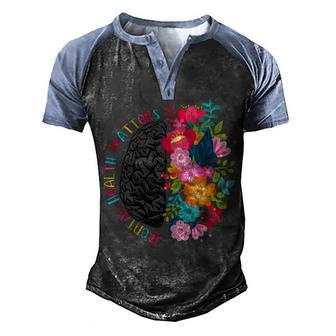 Mental Health Matters Gift Human Brain Illness Awareness Men's Henley Shirt Raglan Sleeve 3D Print T-shirt - Thegiftio UK