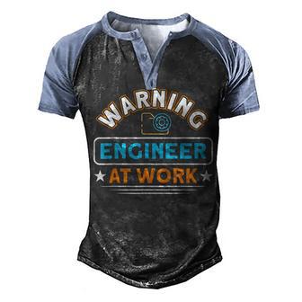 Network Engineer Warning Engineer At Work Software Director Men's Henley Shirt Raglan Sleeve 3D Print T-shirt - Thegiftio UK