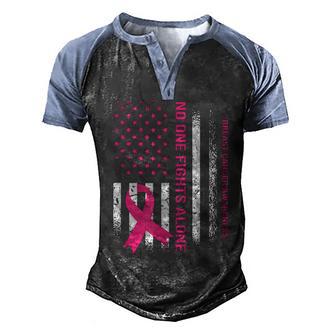 No One Fights Breast Cancer Alone Usa Flag Pink Ribbon Men's Henley Shirt Raglan Sleeve 3D Print T-shirt - Thegiftio UK