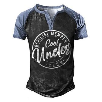 Official Member Cool Uncles Club Vintage Fathers Day V2 Men's Henley Shirt Raglan Sleeve 3D Print T-shirt - Thegiftio UK
