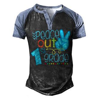 Peace Out 1St Grade Funny End Of School Year Men's Henley Shirt Raglan Sleeve 3D Print T-shirt - Thegiftio UK