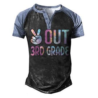 Peace Out 3Rd Grade Happy Last Day Of School Tie Dye Student Men's Henley Shirt Raglan Sleeve 3D Print T-shirt - Thegiftio UK